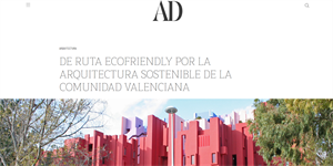 La misma revista publicó un reportaje sobre un " Ruta Ecofriendly sobre la Arquitectura Ecofriendly", donde también aparecía La Nucía